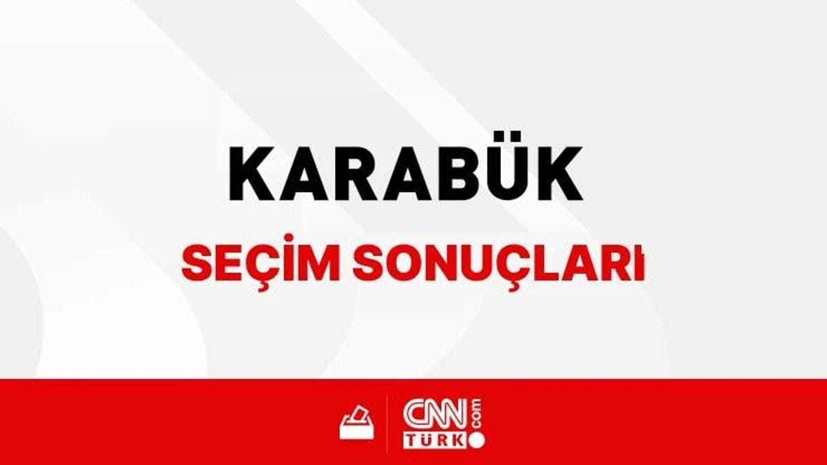 Karabük Yerel Seçim Sonuçları! 31 Mart 2024 Karabük Belediye Başkanlığı Seçim Sonuçları! Karabük'te kim kazandı, hangi parti?